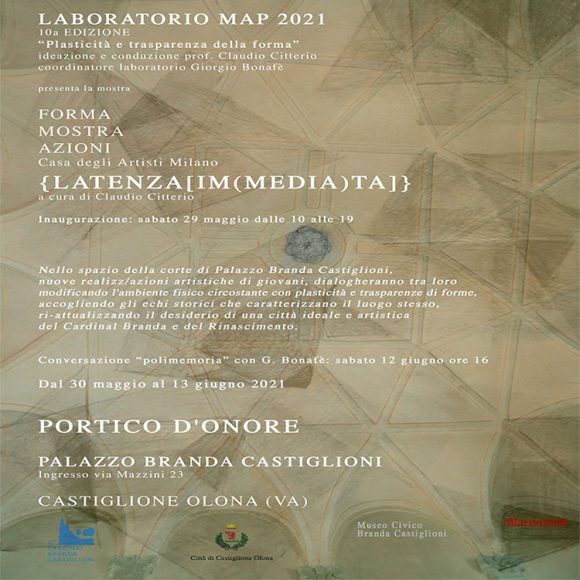 Claudio Citterio: “Latenza Immediata” and  “Polimemorie”, Palazzo Branda Castiglioni